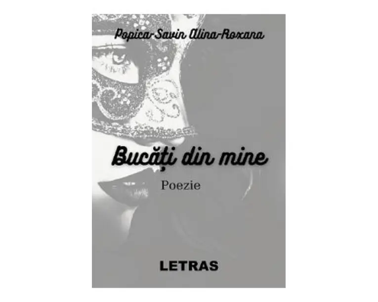 Bucati din mine - Alina Roxana Popica Savin