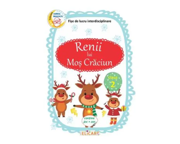 Renii lui Mos Craciun - Clasa 2 - Fise de lucru