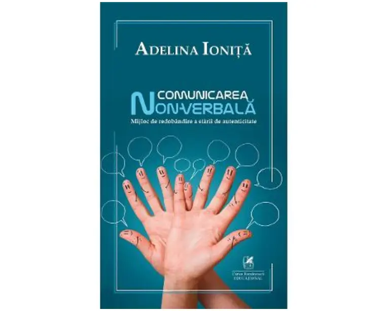 Comunicarea non-verbala - Adelina Ionita