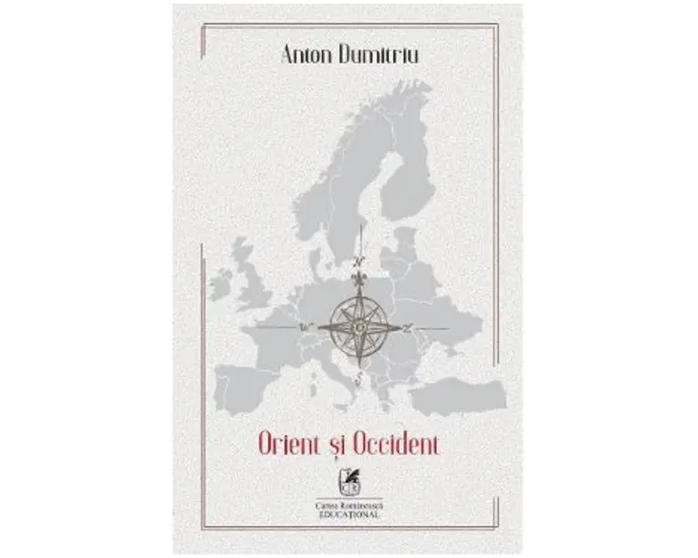 Orient si Occident - Anton Dumitriu
