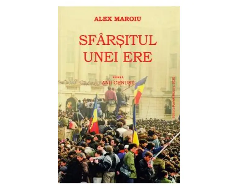 Sfarsitul unei ere Vol.5: Anii cenusii - Alex Maroiu