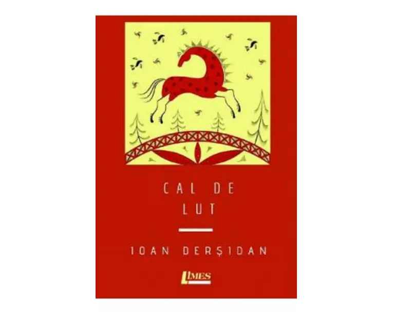 Cal de lut - Ioan Dersidan