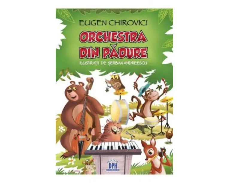 Orchestra din padure - Eugen Chirovici