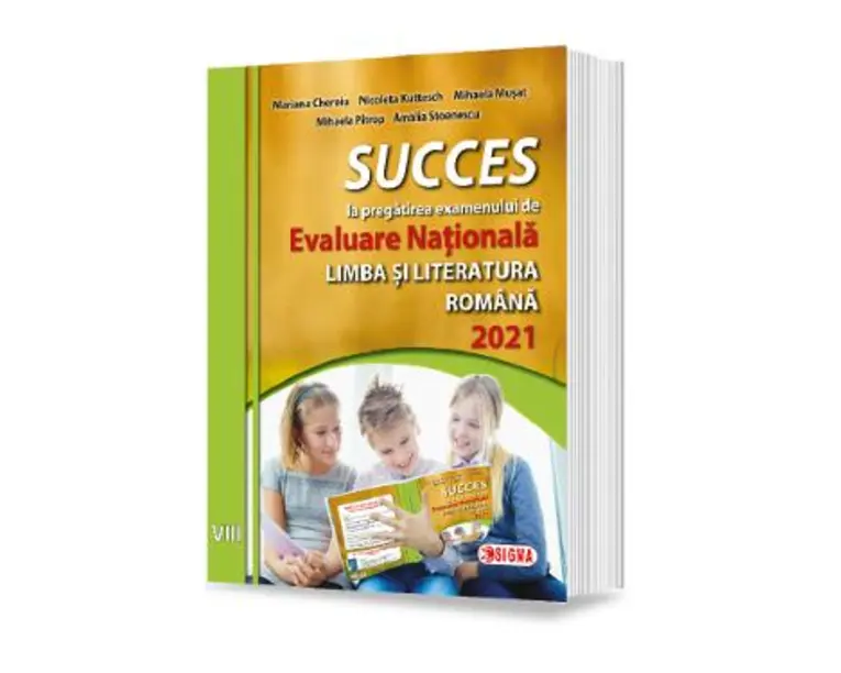 Succes la pregatirea examenului de Evaluare Nationala la limba romana 2021 - Clasa 8 - Mariana Cheroiu