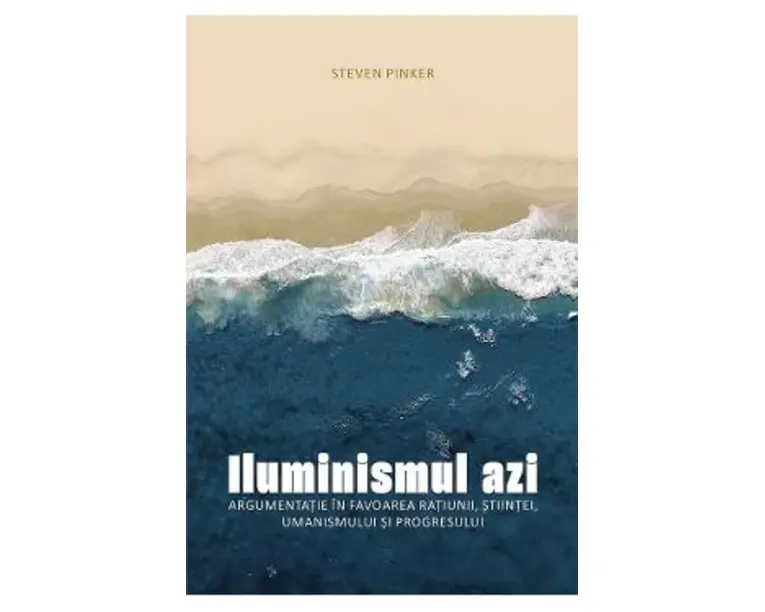 Iluminismul azi - Steven Pinker