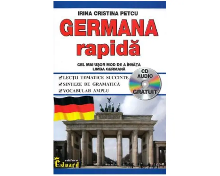 Germana rapida + CD Audio - Irina Cristina Petcu