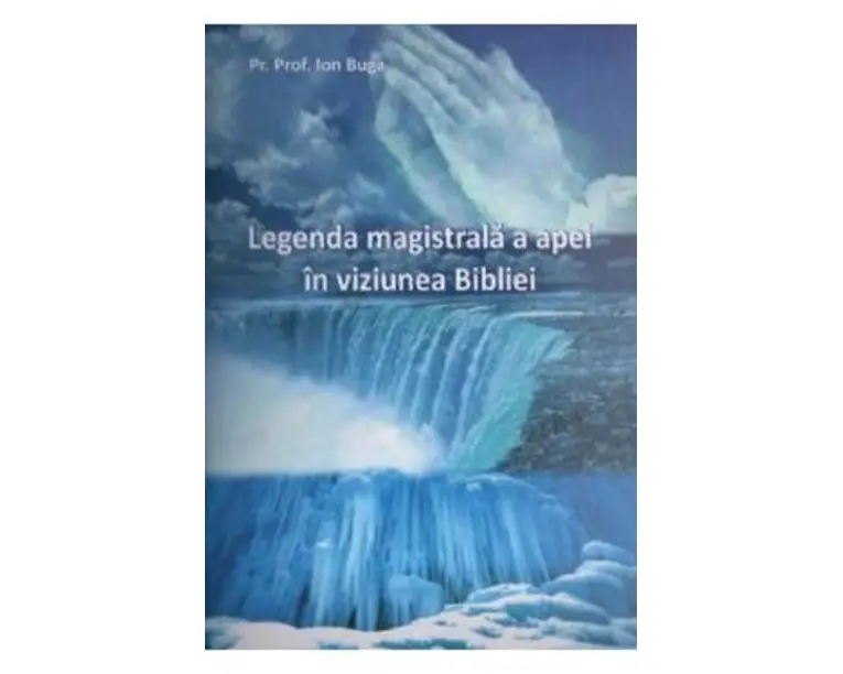Legenda magistrala a apei in viziunea Bibliei - Ion Buga