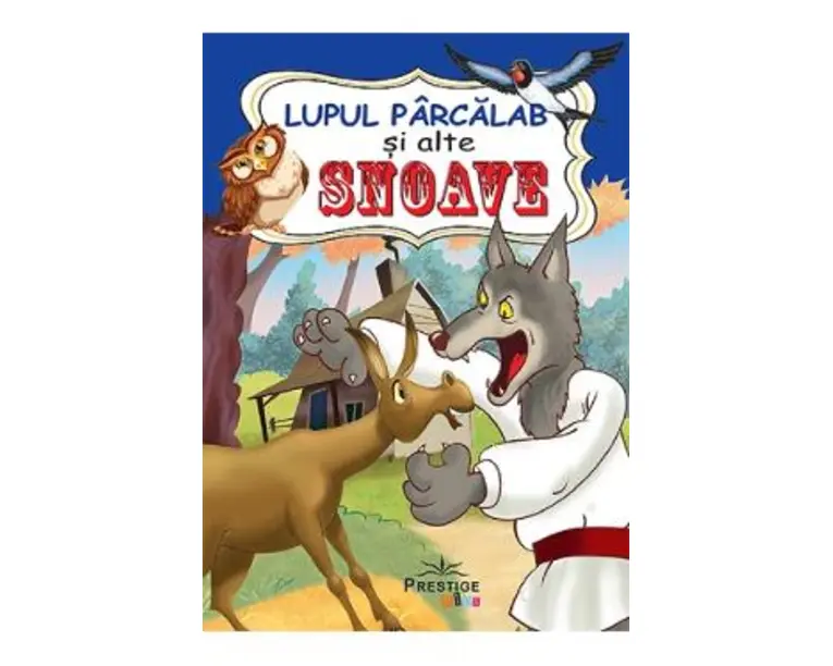 Lupul parcalab si alte snoave