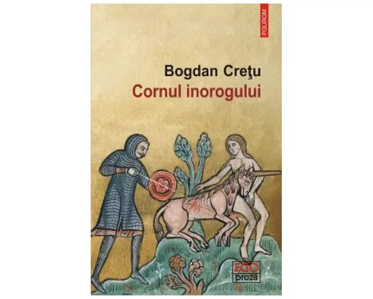Cornul inorogului - Bogdan Cretu