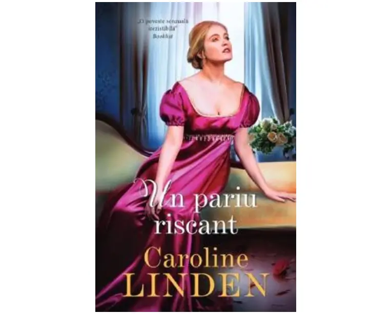 Un pariu riscant - Caroline Linden