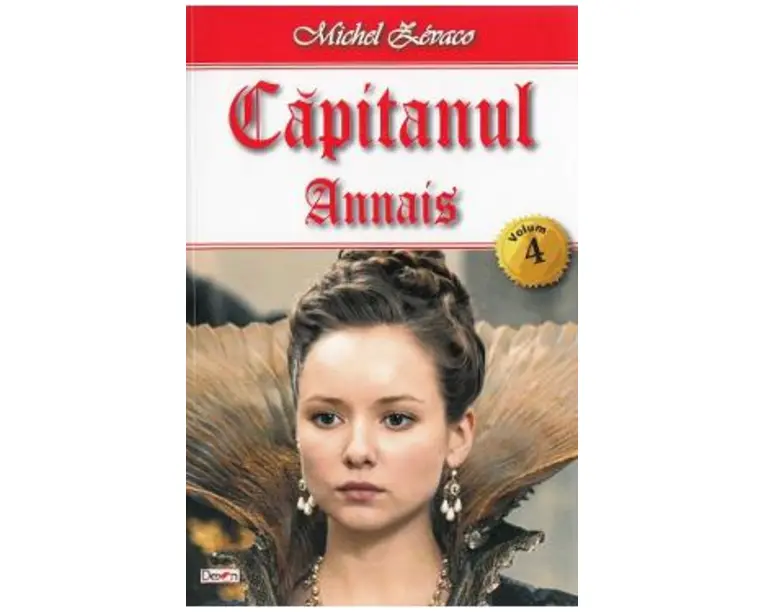 Capitanul Vol. 4: Annais - Michel Zevaco