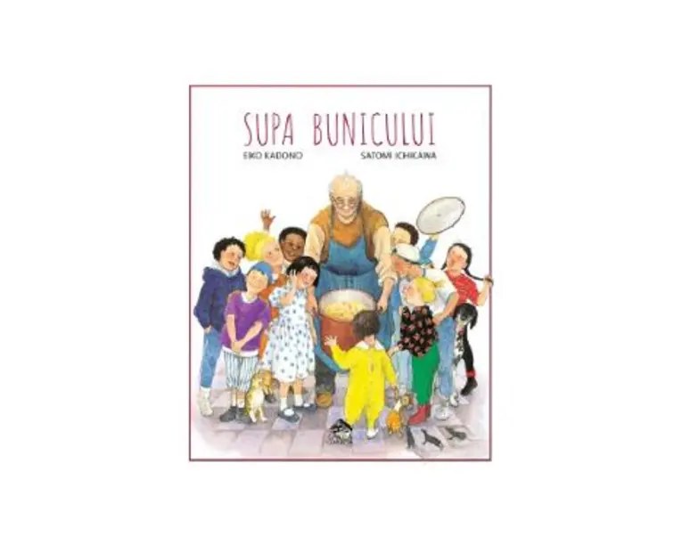 Supa bunicului - Eiko Kadono, Satomi Ichikawa
