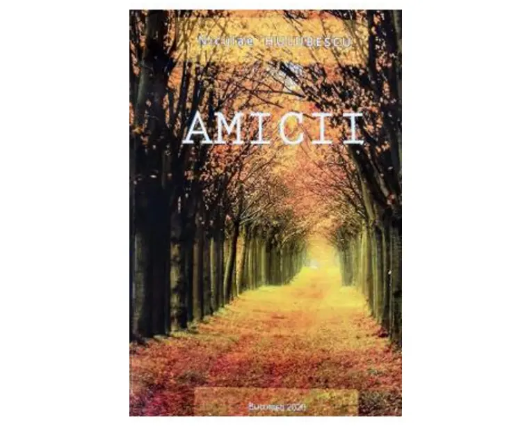 Amicii - Niculae Hulubescu