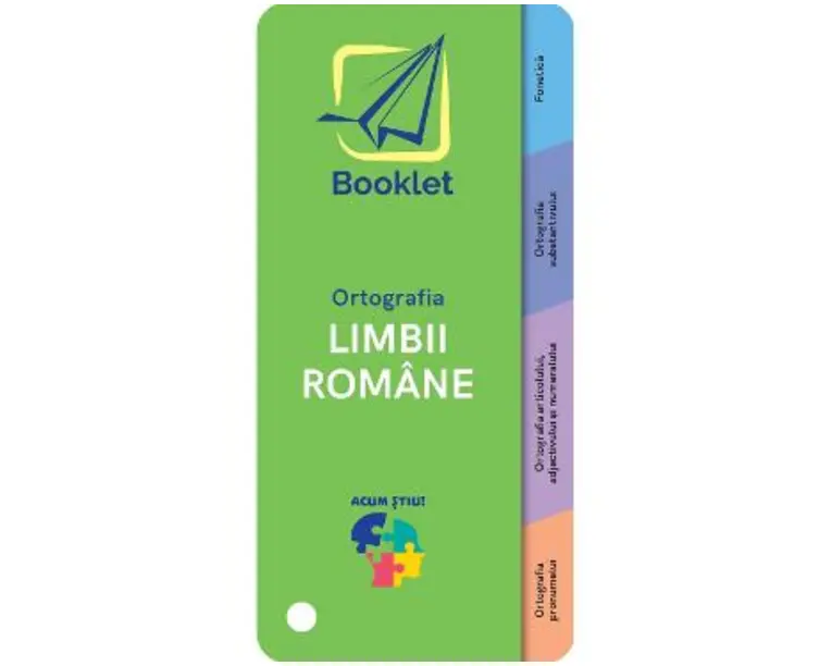 Acum stiu! Ortografia Limbii Romane