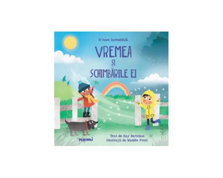Vremea si schimbarile ei - Kay Barnham, Maddie Frost