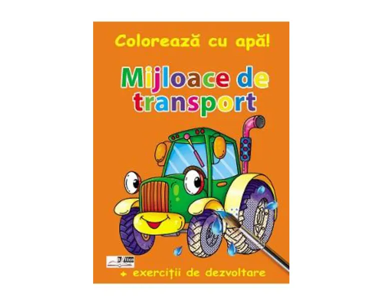 Mijloace de transport. Coloreaza cu apa! + Exercitii de dezvoltare