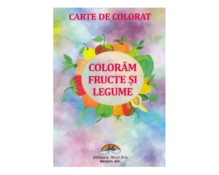 Coloram fructe si legume