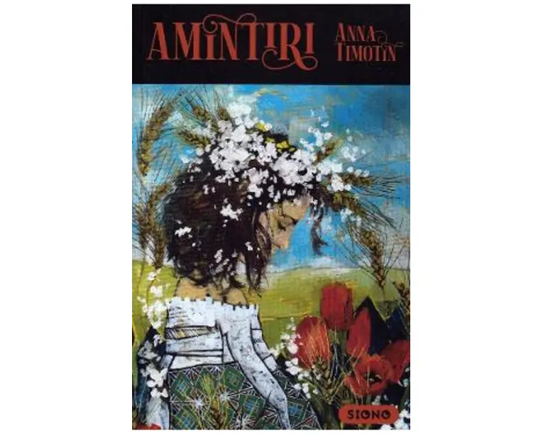 Amintiri - Anna Timotin