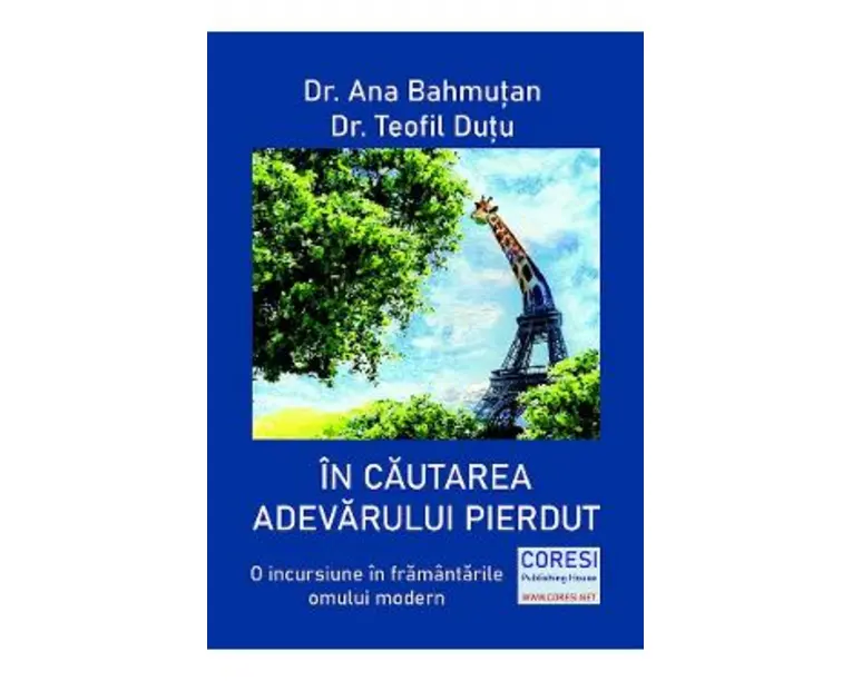 In cautarea adevarului pierdut - Ana Bahmutan, Teofil Dutu
