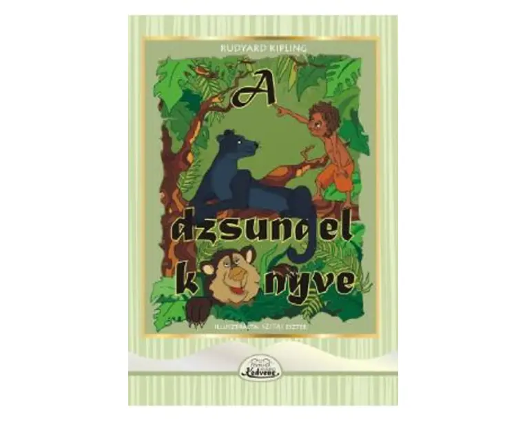 A dzsungel konyve - Rudyard Kipling