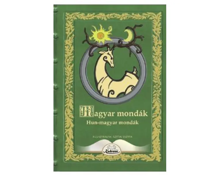 Hun-magyar mondak. Magyar mondak