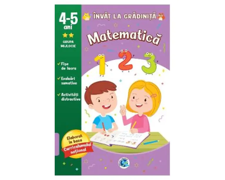 Matematica: 4-5 ani grupa mijlocie. Invat la gradi