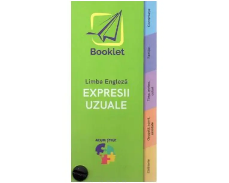Acum stiu! Limba engleza. Expresii uzuale