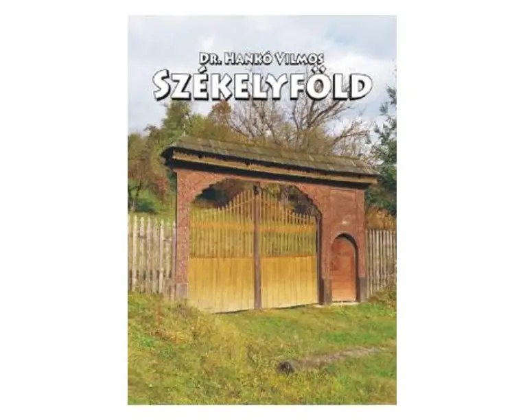 Szekelyfold - Dr. Hanko Vilmos