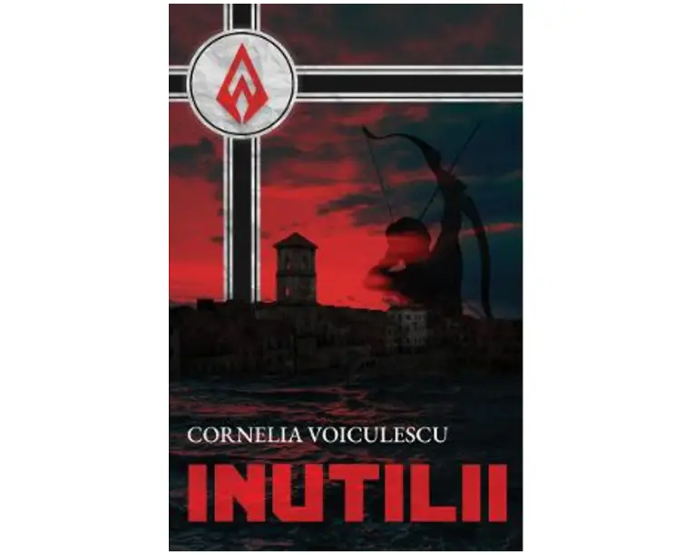 Inutilii - Cornelia Voiculescu