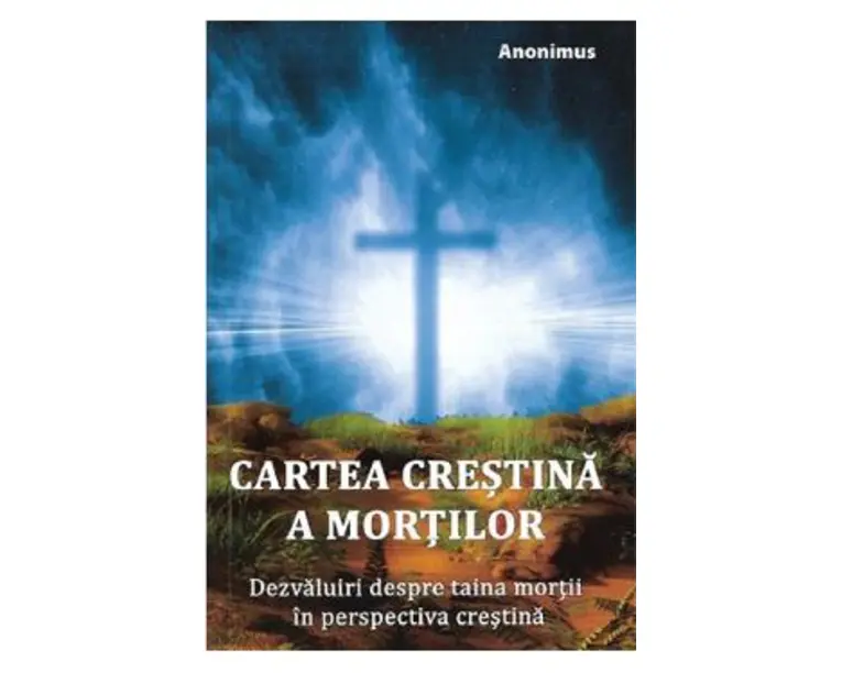 Cartea crestina a mortilor - Anonimus