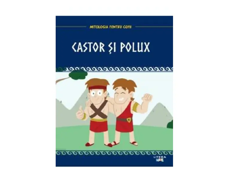 Mitologia. Castor si Polux