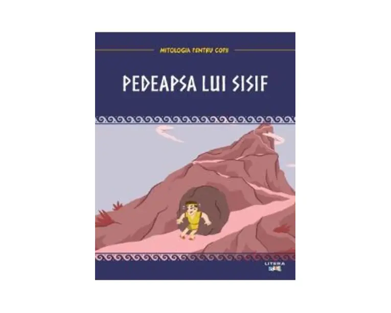 Mitologia. Pedeapsa lui Sisif