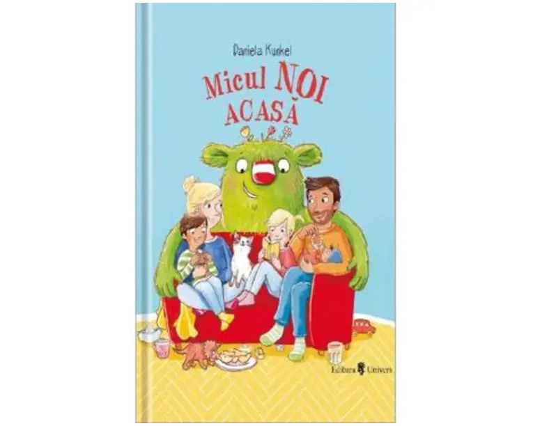 Micul Noi acasa - Daniela Kunkel