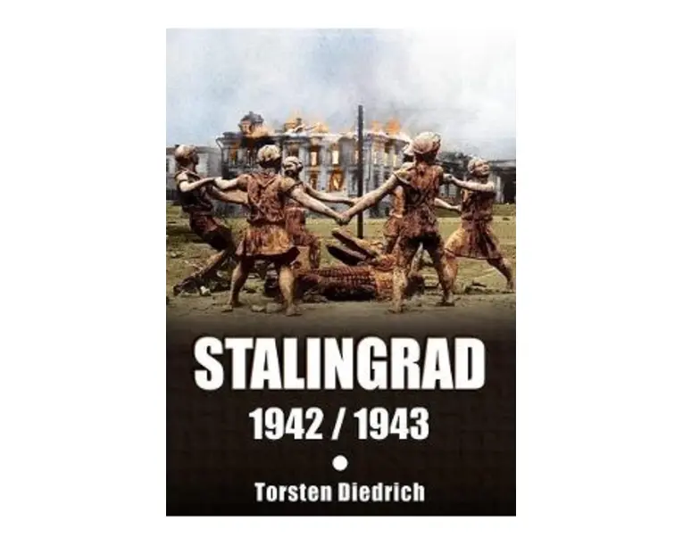 Stalingrad 1942-1943 - Torsten Diedrich