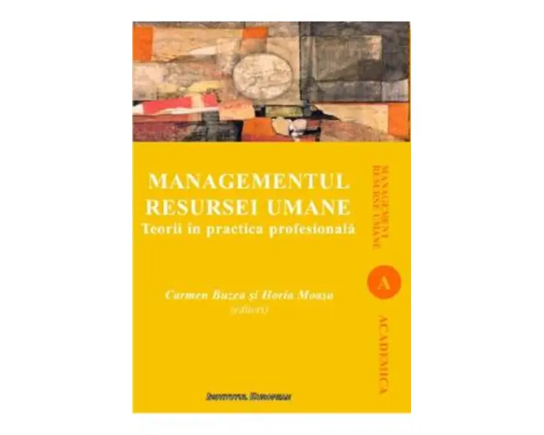 Managementul resursei umane - Carmen Buzea, Horia Moasa