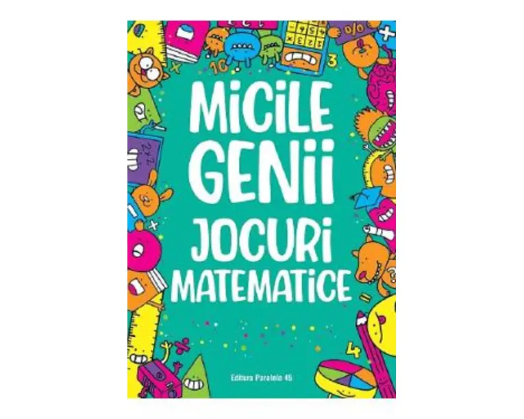 Micile genii. Jocuri matematice - Gareth Moore
