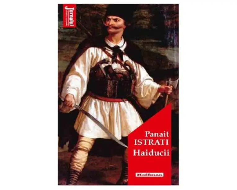 Haiducii - Panait Istrati