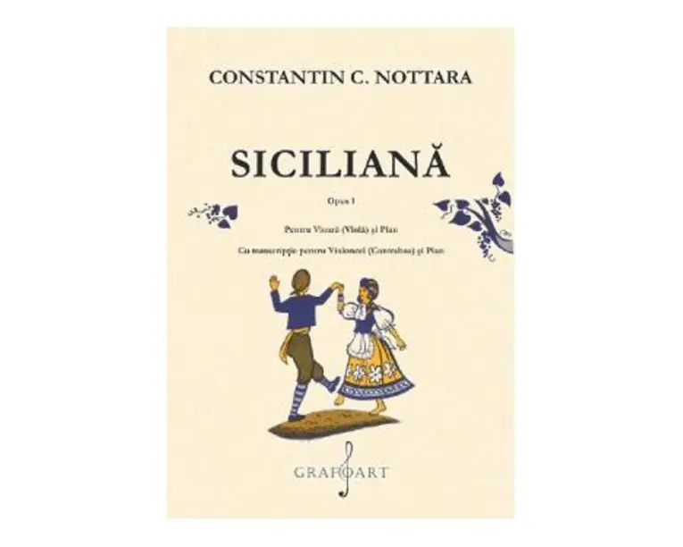 Siciliana Opus 1 pentru vioara (viola) si pian - Constantin C. Nottara
