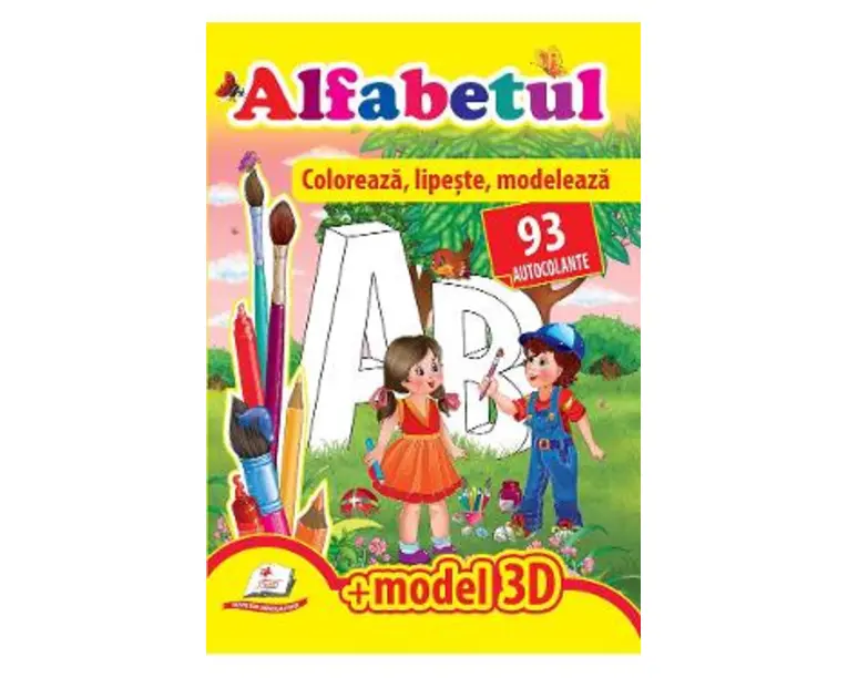 Alfabetul. Coloreaza, lipeste, modeleaza. 93 autocolante + model 3D