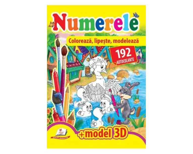 Numerele. Coloreaza, lipeste, modeleaza. 192 autocolante + model 3D