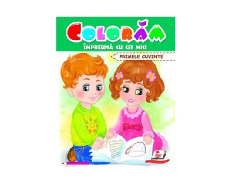 Coloram impreuna cu cei mici. Primele cuvinte