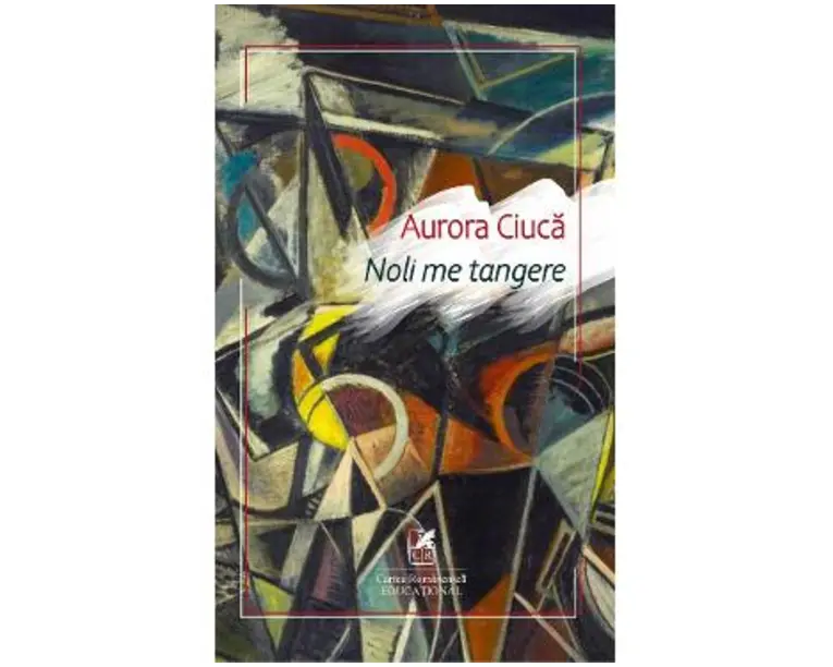 Noli me tangere - Aurora Ciuca