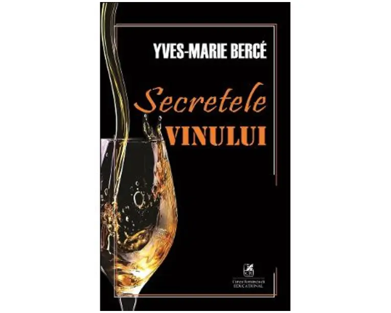 Secretele vinului - Yves-Marie Berce