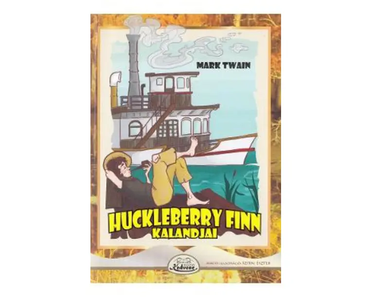 Huckleberry Finn Kalandjai - Mark Twain