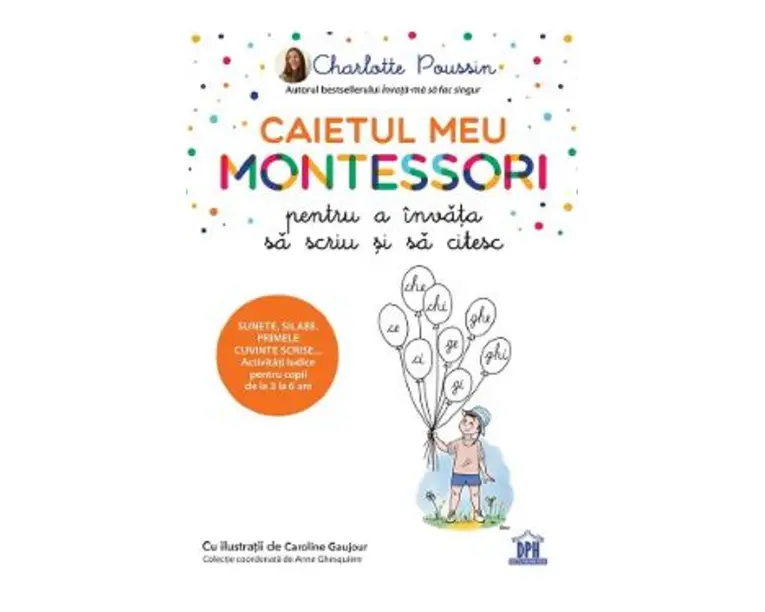 Caietul meu Montessori pentru a invata sa scriu si sa citesc - Charlotte Poussin