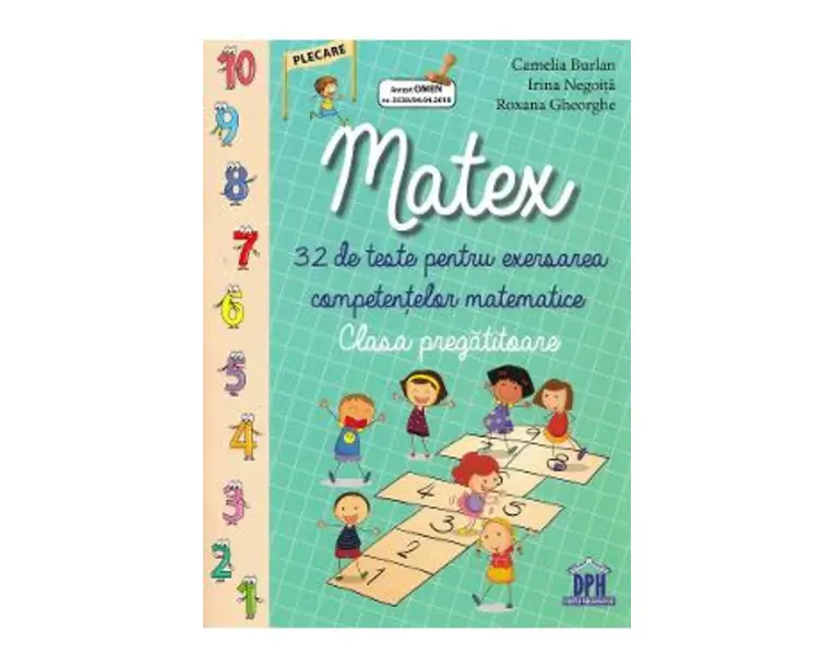 Matex - Clasa pregatitoare - Camelia Burlan, Irina Negoita, Roxana Gheorghe