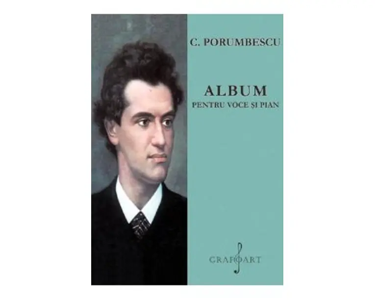 Album pentru voce si pian - C. Porumbescu
