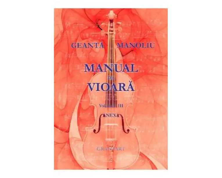 Manual de vioara Vol. 3. Anexa - Geanta Manoliu