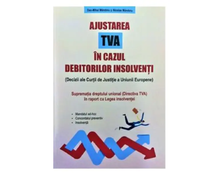 Ajustarea TVA in cazul debitorilor insolventi - Dan-Mihai Mandoiu, Nicolae Mandoiu
