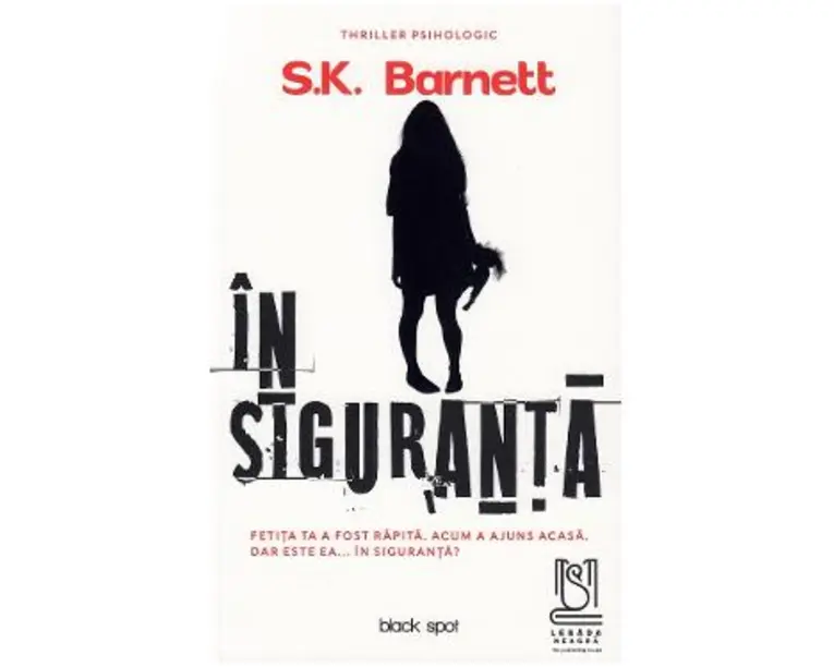 In siguranta - S.K. Bernett